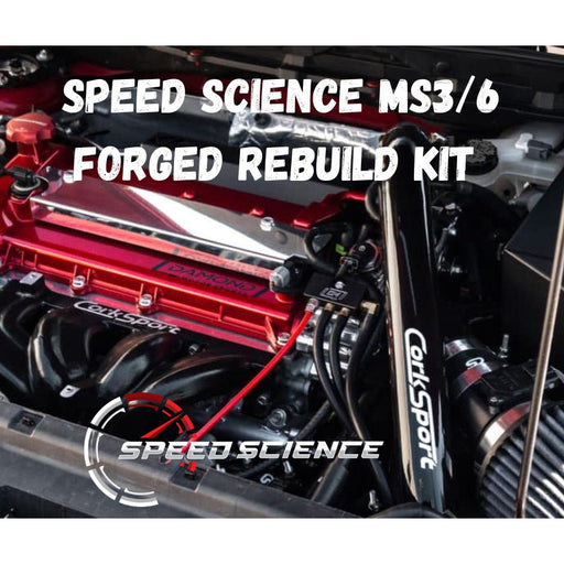 Speed Science Mazdaspeed 3/6 Forged Motor Rebuild Kit