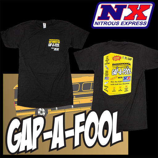 Nitrous Express Gap-a-Fool Shirt