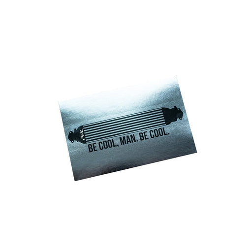 PRL Motorsports "Be Cool" Slap Sticker